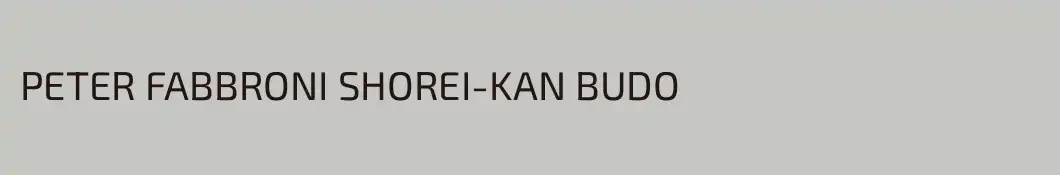 PETER FABBRONI SHOREI-KAN BUDO